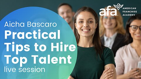 Practical Tips to Hire Top Talent