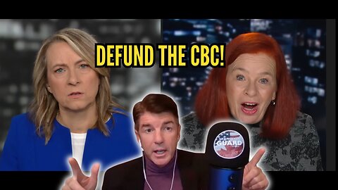 Defund the CBC! | Stand on Guard Ep 71