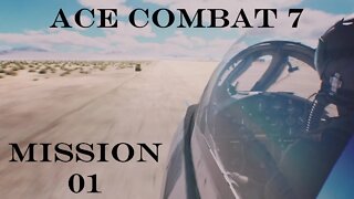 Let's Play Ace Combat 7: Skies Unknown Mission 1