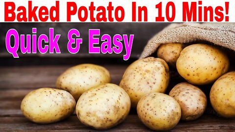 How To Make Baked Potatoes In 10 Mins! Anyone & Everyone Can Do It!