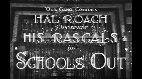 The Little Rascals in SCHOOL'S OUT (1930) Our Gang Classic Comedy Short - UNCUT