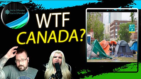 Ep#277 I think We'll Need a Bigger Boat, Canada | We're Offended You're Offended Podcast