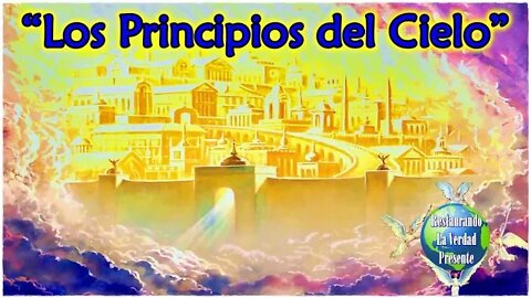 281. "Los Principios del Cielo"