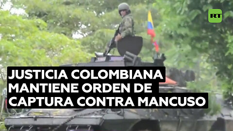 Justicia colombiana persiste en orden de captura contra Mancuso