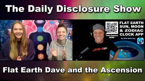The Daily Disclosure Special Episode: Interview With Flat Earth Dave [Jul 27, 2021]