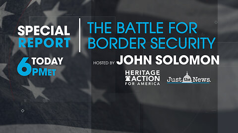 THE BATTLE FOR BORDER SECURITY 6-23-23