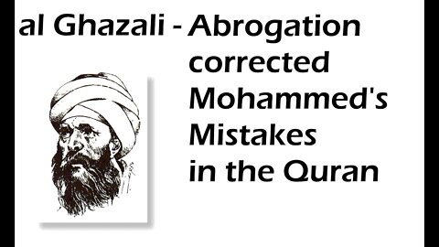 Abrogation corrected Mohammed's MISTAKES in the Quran