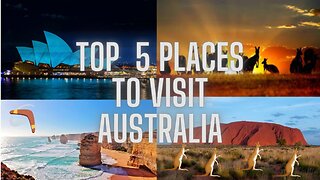 The Top 5 Must-See Places in Australia: An Honest Cost Breakdown
