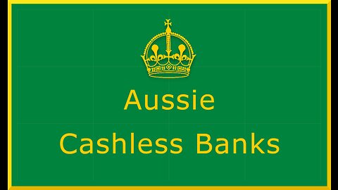Aussie Cashless Banks