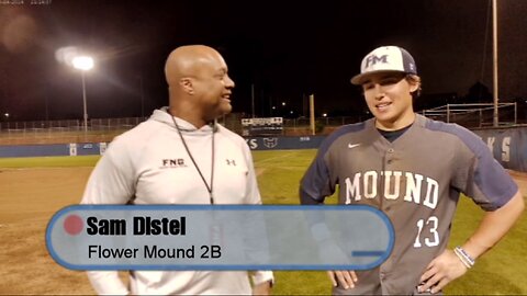 Flower Mound 2B Sam Distel after 3-2 win over Hebron