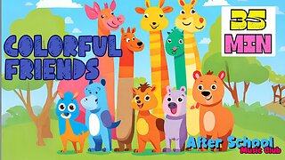 Colorful Friends - Songs For Pre-Schoolers
