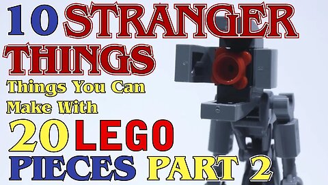 10 Stranger Things things You Can Make With 20 Lego Pieces Part 2
