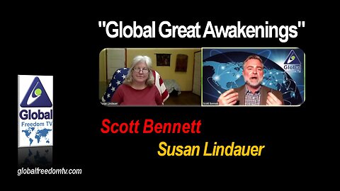 2023-03-09 Global Great Awakenings. Scott Bennett, Susan Lindauer.