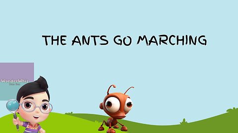 Toe-Tapping Fun: The Ants Go Marching on WonderWhiz Kids Hub!
