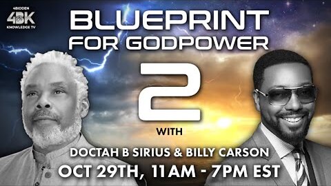 Prequel to BLUEPRINT for Godpower by Billy Carson and Doctah B Sirius