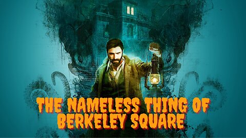 The Nameless Thing of Berkeley Square