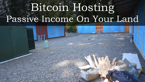 Bitcoin Hosting - Passive Income on your Land!