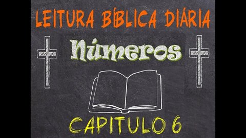 Leitura Bíblica Números 6