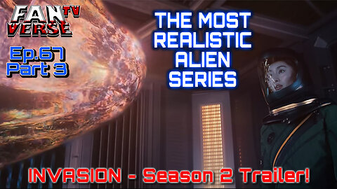 INVASION - Season 2 Trailer REACTION! Ep. 67, Part 3