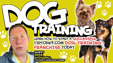 Dog Training | Learn How to Start a Successful TipTopK9.com Dog Training Franchise Today At: ww.TipTopK9.com