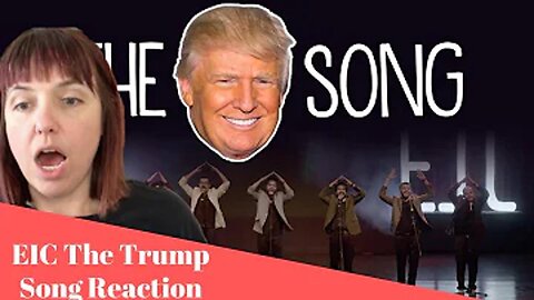 EIC: The Donald Trump Song REACTION!