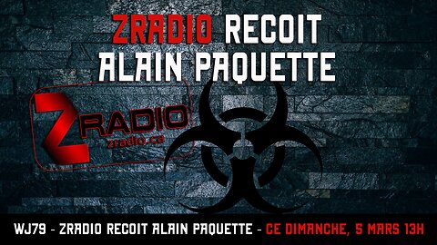 WJ79 - Zed reçoit Alain Paquette