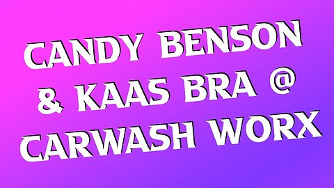 Candy Benson, Kaas Bra & Roche Swanevelder at Carwash Worx