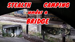 Rainy ⛈️ Stealther under a Bridge -