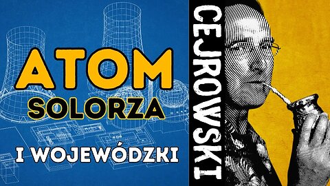 Cejrowski o atomie, Solorzu i Wojewódzkim SDZ233/3 2023/11/27