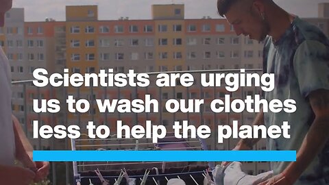 World Economic Forum: Wash Your Clothes Less To "Help The Planet"