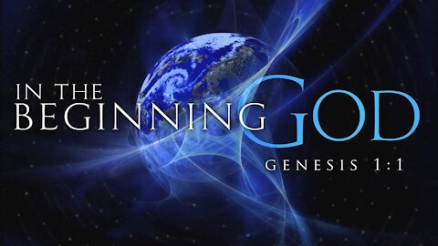 Genesis 1:1 (In the Beginning, God)