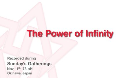 Maitreya Rael: The Power of Infinity (73-11-11)