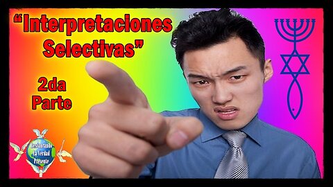 “Interpretaciones Selectivas, 2da Parte”