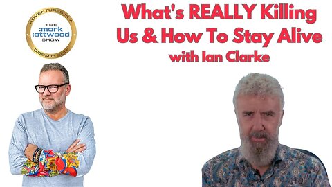 What's REALLY Killing Us and How to Stay Alive with Ian Clark
