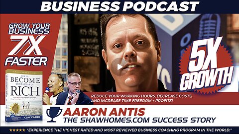 Entrepreneurship | How to Build a Scalable, Repeatable & Systematic Sales System Including: Sales Scripting, Call Recording, Sales Training, Lead Generation, Sales Team Management & More Featuring: Aaron Antis (ShawHomes.com) & Clay Staires