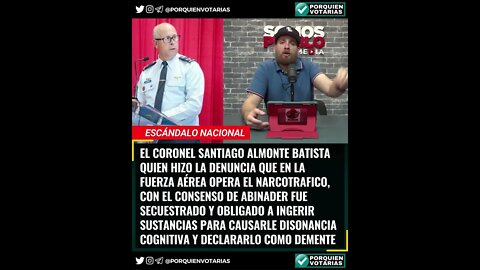 CON EL CONSENSO DE ABINADER FUE SECUESTRADO Y OBLIGADO A INGERIR SUSTANCIAS SOLO POR DENUNCIAR