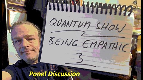 Quantum Panel, Empathy 3