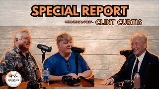 MOUNTAIN TOP MEDIA SPECIAL REPORT WITH CLINT CURTIS