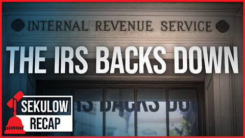 The IRS Backs Down