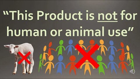 not for human or animal use ...