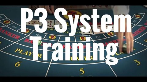 How to Win at Baccarat || P3 System