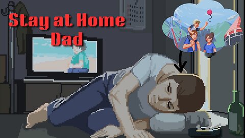A STAY AT HOME DAD