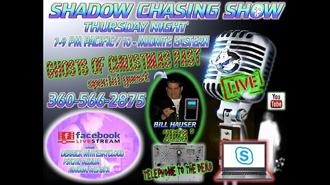 Shadow Chasing Show - Between 2 Worlds Radio -21-12-2023 guest Ghost Box Bill Hauser