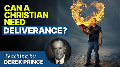 Can a Christian Filled with The Holy Spirit need Deliverance?