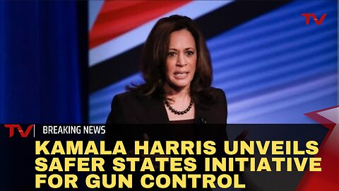 Kamala Harris Unveils "Safer States Initiative" for Gun Control