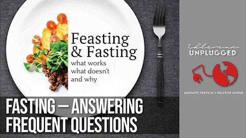 Chapter 2 Continued: Fasting—Answering Frequent Questions | Idleman Unplugged