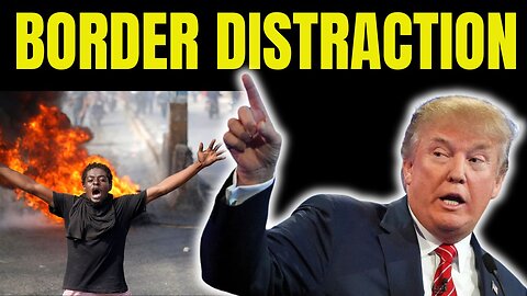 Tik Tok Border Distraction!