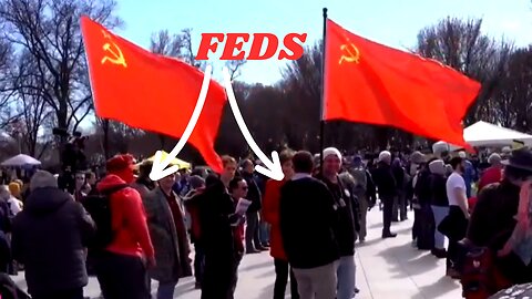 Undercover Feds Wave Russian and Soviet Flags at Anti-War Rally