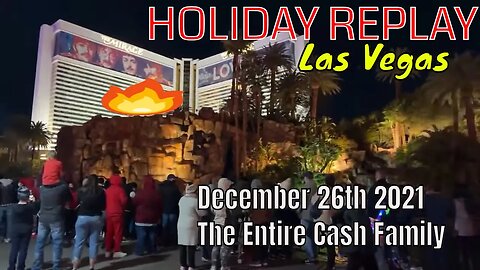 DEC 26th 2021 HOLIDAY REPLAY - The Strip - Treasure Island - Family Group Pull Tour the City