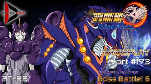 Super Robot Wars 30: #173 - Onboard Challenge: Boss Battle! 5 [Gameplay]
